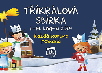 Začátek ledna se nese v duchu Tříkrálové sbírky